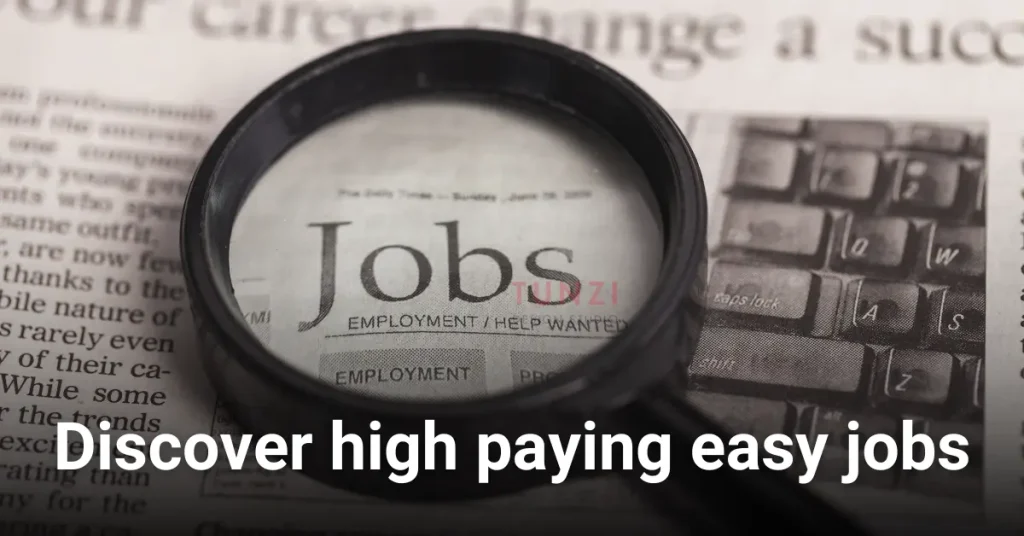 Easy Jobs That Pay Well
